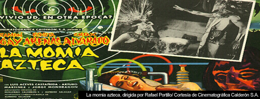 El cine de las momias aztecas una version revisionista de la historia revisionista